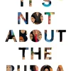 It's Not About the Burqa: Muslim Women on Faith, Feminism, Sexuality and Race (Bog, Paperback / softback, Engelsk)