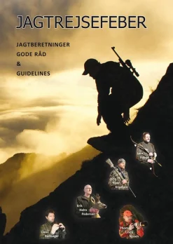 Jagtrejsefeber: jagtberetninger, gode råd og guidelines (Bog, Dansk) af Thomas Lindy Nissen