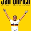 Jan Ullrich: The Best There Never Was (Bog, Hardback, Engelsk) af Daniel Friebe