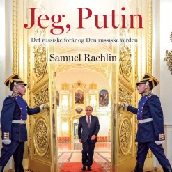 Jeg, Putin: Det russiske forår og den Den russiske verden (Lydbog, zip_mp3, Dansk) af Samuel Rachlin