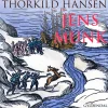 Jens Munk (Lydbog, zip_mp3, Dansk) af Thorkild Hansen