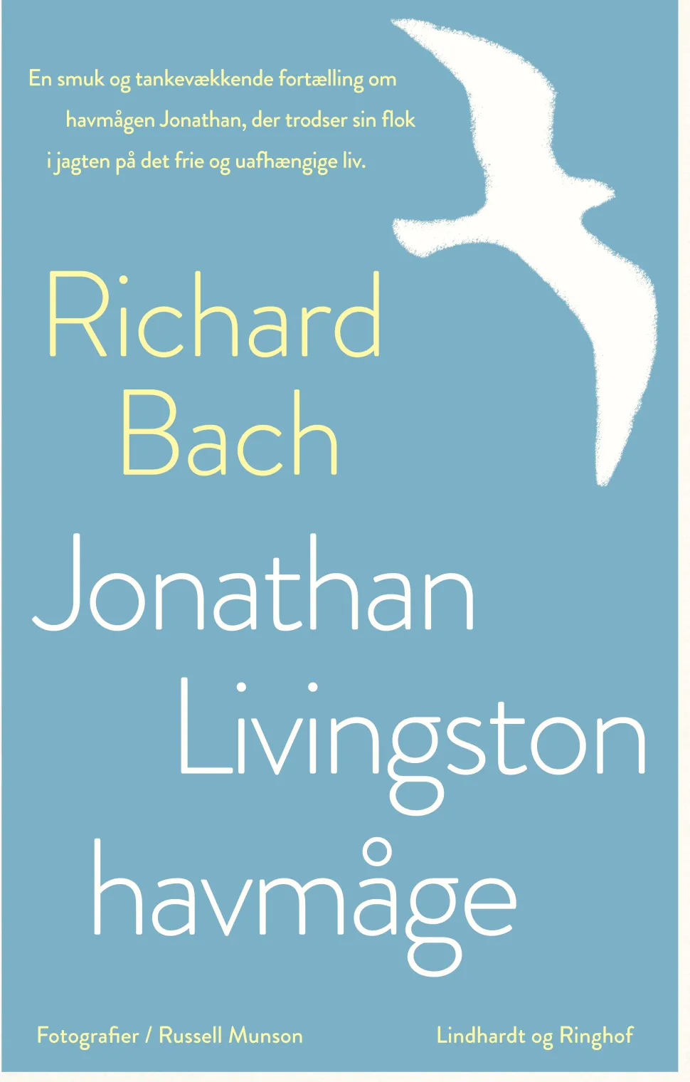 Jonathan Livingston havmåge (Bog, Indbundet, Dansk) af Richard Bach