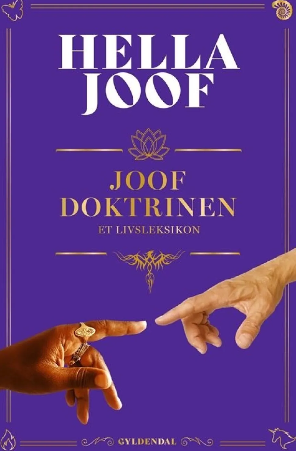 Joof Doktrinen: Et livsleksikon (Bog, Indbundet, Dansk) af Hella Joof