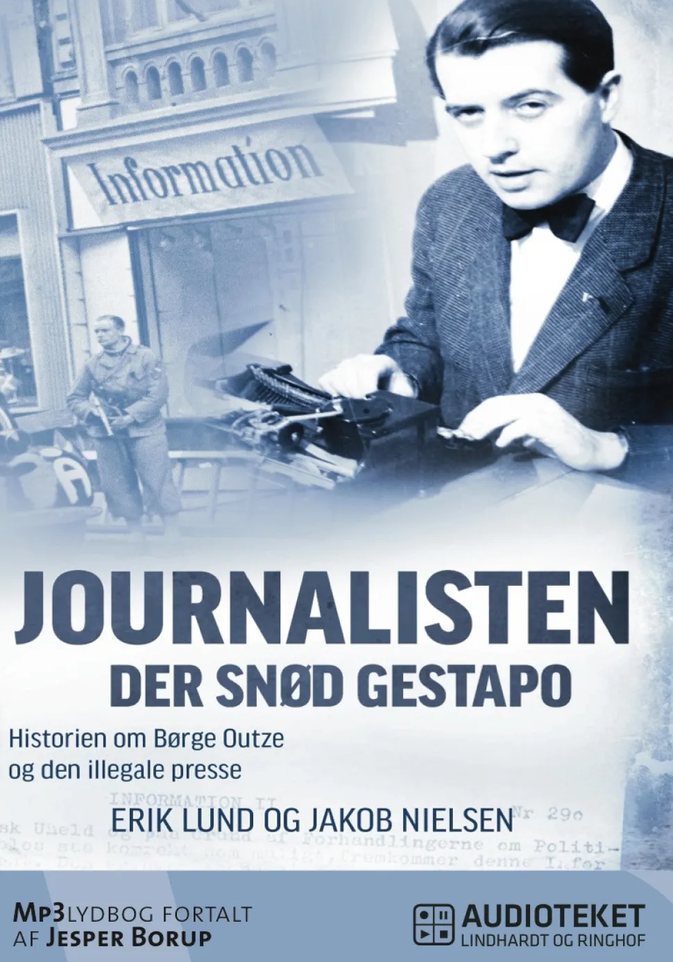 Journalisten der snød Gestapo (Lydbog, zip_mp3, Dansk) af Jakob Nielsen