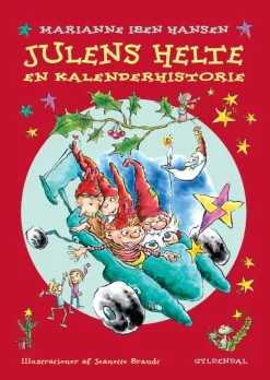 Julens helte: En kalenderhistorie (Ebog, epub, Dansk) af Marianne Iben Hansen