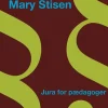 Jura for pædagoger (Bog, Hæftet, Dansk) af Mary Stisen