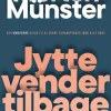 Jytte vender tilbage: Den umoderne guide til at skabe forandringer imod alle odds (Bog, Hæftet, Dansk) af Morten Münster