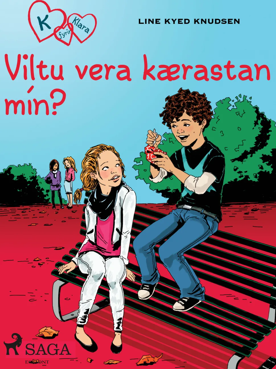 K fyrir Klara 2 – Viltu vera kærastan mín? (Ebog, epub, Islandsk) af Line Kyed Knudsen
