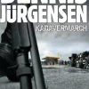 Kadavermarch (Ebog, epub, Dansk) af Dennis Jürgensen