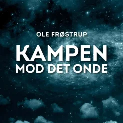 Kampen mod det onde (Lydbog, zip_mp3, Dansk) af Ole Frøstrup