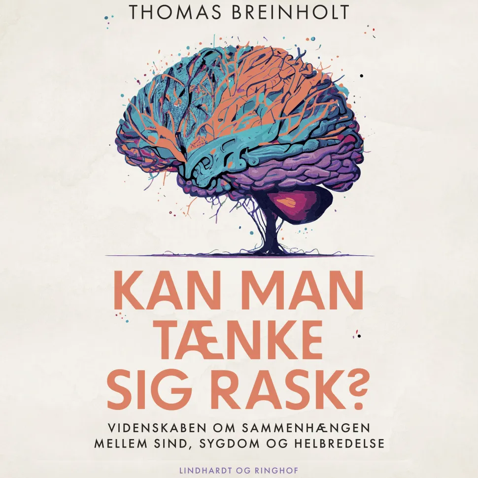 Kan man tænke sig rask? (Lydbog, zip_mp3, Dansk) af Thomas Breinholt