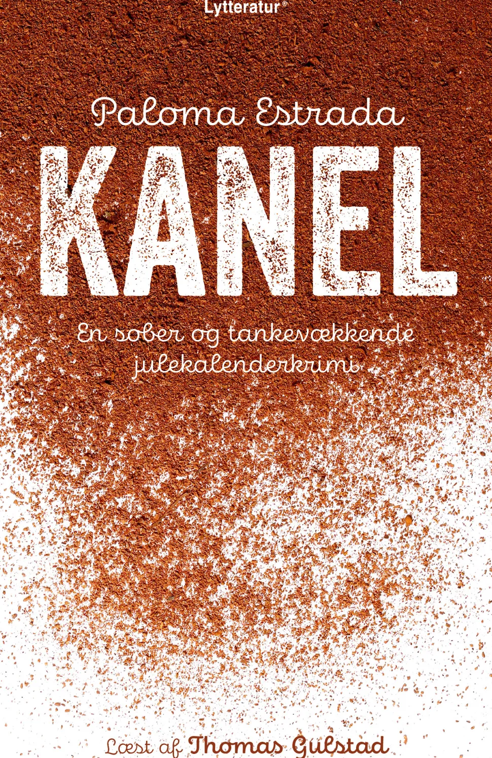 Kanel (Lydbog, zip_mp3, Dansk) af Paloma Estrada