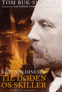 Kaptajn Dinesen 2: Til døden os skiller (Ebog, epub, Dansk) af Tom Buk-Swienty