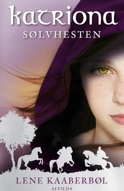 Katriona 1: Sølvhesten (Ebog, epub, Dansk) af Lene Kaaberbøl