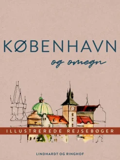 København og omegn (Ebog, epub, Dansk) af Diverse forfattere