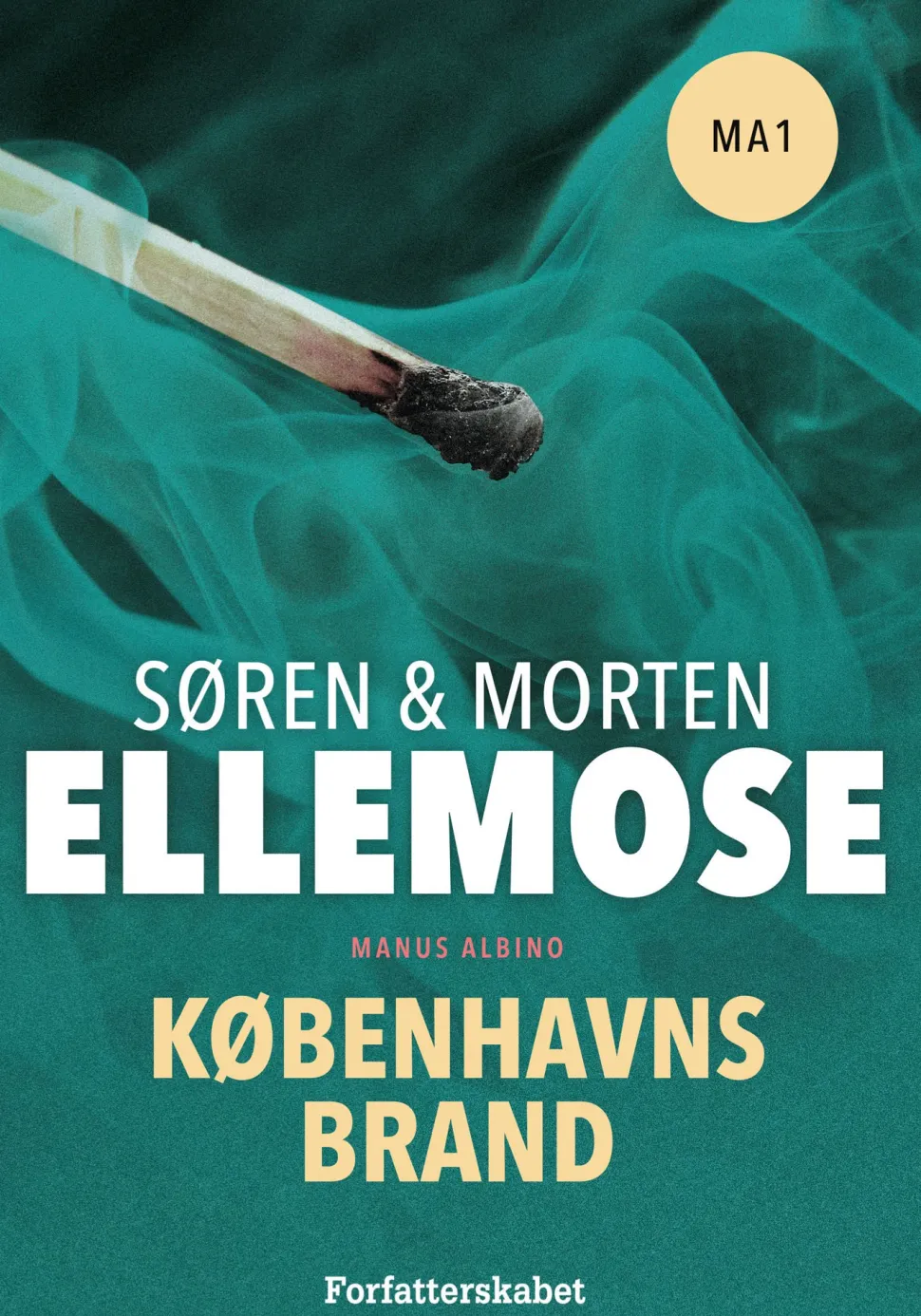 Københavns Brand (Ebog, epub, Dansk) af Morten Ellemose