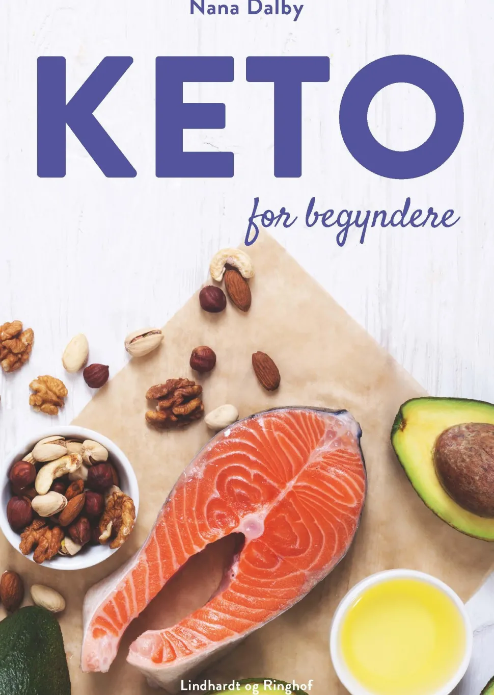 Keto: for begyndere (Bog, Hæftet, Dansk) af Nana Dalby