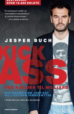 Kick-Ass: Fra kælder til milliard (Ebog, epub, Dansk) af Jesper Buch