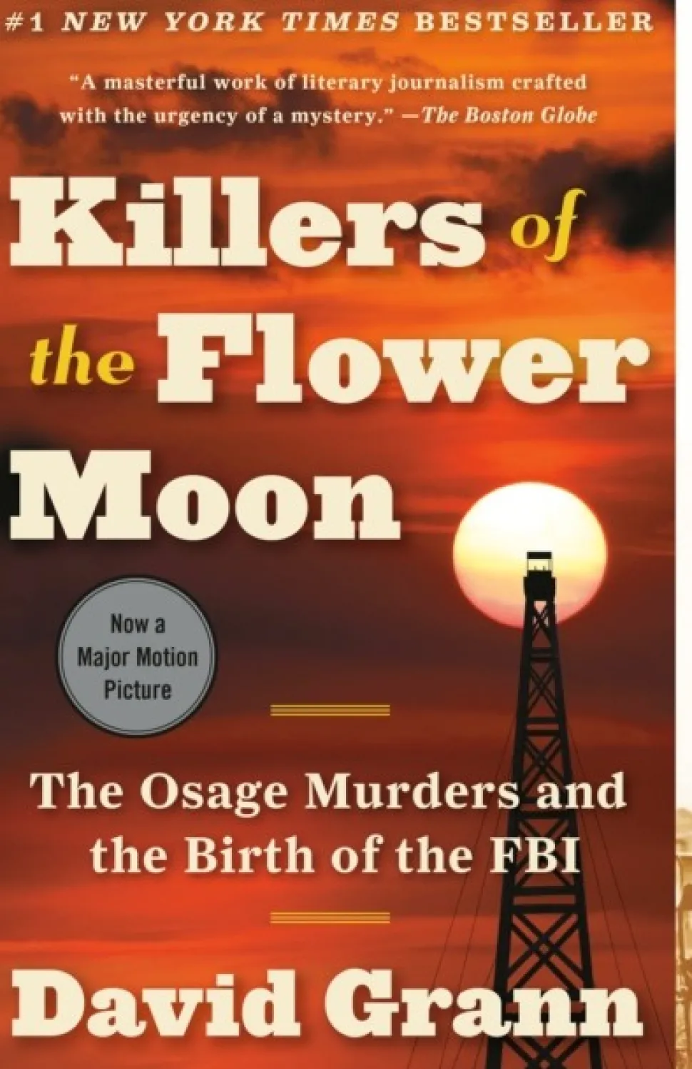 Killers of the Flower Moon: The Osage Murders and the Birth of the FBI (Bog, Paperback, Engelsk) af David Grann