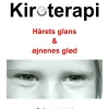 Kiroterapi: Hårets glans & øjnenes glød. En bog om energi (Ebog, epub, Dansk) af Annie Nielsen