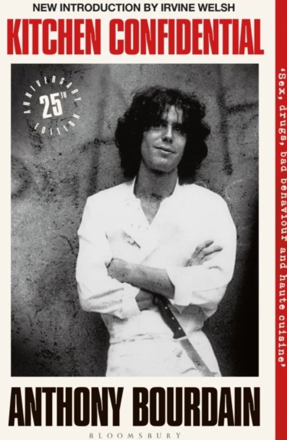 Kitchen Confidential: 25th Anniversary Edition (Bog, Paperback / softback, Engelsk) af Anthony Bourdain