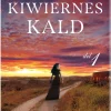 Kiwiernes kald - del 1 (Bog, Paperback, Dansk) af Sarah Lark
