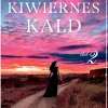 Kiwiernes kald - del 2 (Bog, Paperback, Dansk) af Sarah Lark