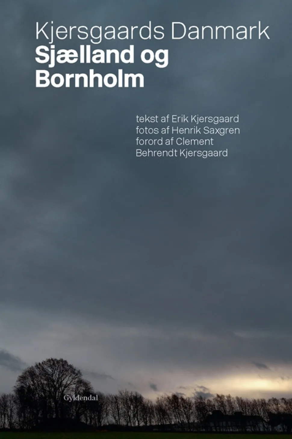Kjersgaards Danmark - Sjælland og Bornholm: Med forord af Clement Kjersgaard og genne... (Bog, Hæftet, Dansk)