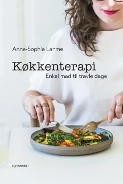 Køkkenterapi: Enkel mad til travle dage (Ebog, epub, Dansk) af Anne-Sophie Lahme