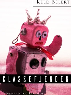 Klassefjenden (Ebog, epub, Dansk) af Keld Belert