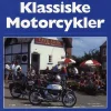 Klassiske Motorcykler - Bind 8 (Bog, Hæftet, Dansk) af Villy Poulsen