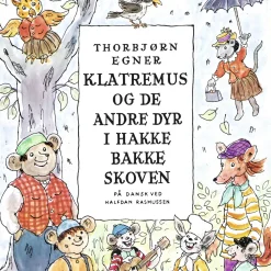 Klatremus og de andre dyr i Hakkebakkeskoven (Lydbog, zip_mp3, Dansk) af Thorbjørn Egner
