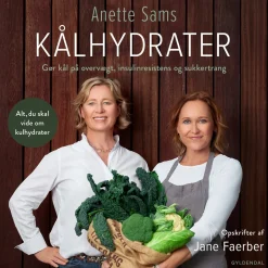 Kålhydrater: Gør kål på overvægt, insulinresistens og sukkertrang (Lydbog, zip_mp3, Dansk) af Anette Sams