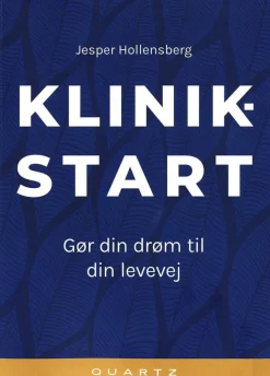 Klinikstart - Gør din drøm til din levevej (Bog, Hæftet, Dansk) af Jesper Hollensberg