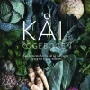 Kålkogebogen: Spis bitterstoffer fra kål og rodfrugter og slip for type 2-diabetes (Bog, Indbundet, Dansk)