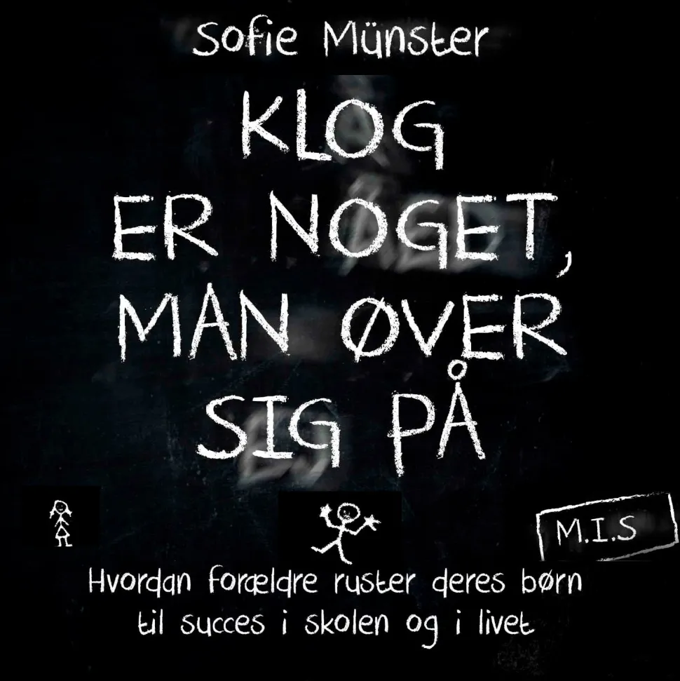Klog er noget, man øver sig på (Lydbog, zip_mp3, Dansk) af Sofie Münster