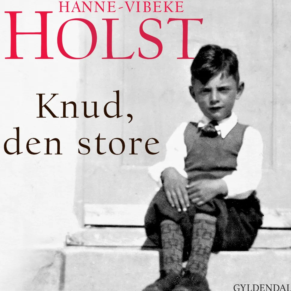 Knud, den Store (Lydbog, zip_mp3, Dansk) af Hanne-Vibeke Holst