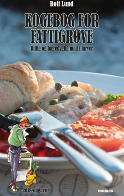 Kogebog for fattigrøve (Bog, Hæftet, Dansk) af Rolf Lund