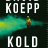 Kold karantæne (Ebog, epub, Dansk) af David Koepp