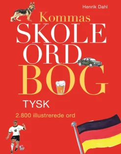 Kommas skoleordbog -TYSK over 2700 illustrerede ord (Bog, Indbundet) af Henrik Dahl