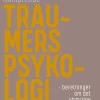 Komplekse traumers psykologi: beretninger om det ubærlige (Bog, Paperback, Dansk) af Anette Holmgren