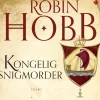 Kongelig snigmorder (Lydbog, zip_mp3, Dansk) af Robin Hobb