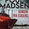 Kongen fra Esbjerg (Bog, Indbundet, Dansk) af Poul Madsen