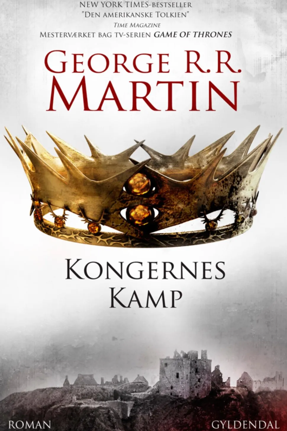 Kongernes kamp: A Game of Thrones/ 2 (Ebog, epub, Dansk) af George R. R. Martin