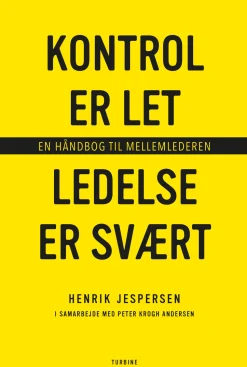 Kontrol er let, ledelse er svært: En håndbog til mellemlederen (Lydbog, zip_mp3, Dansk) af Henrik Jespersen