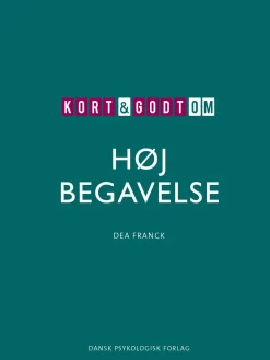 Kort & godt om HØJ BEGAVELSE (Bog, Hæftet, Dansk) af Dea Franck