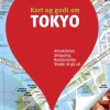 Kort og godt om Tokyo (Bog, Hæftet, Dansk)