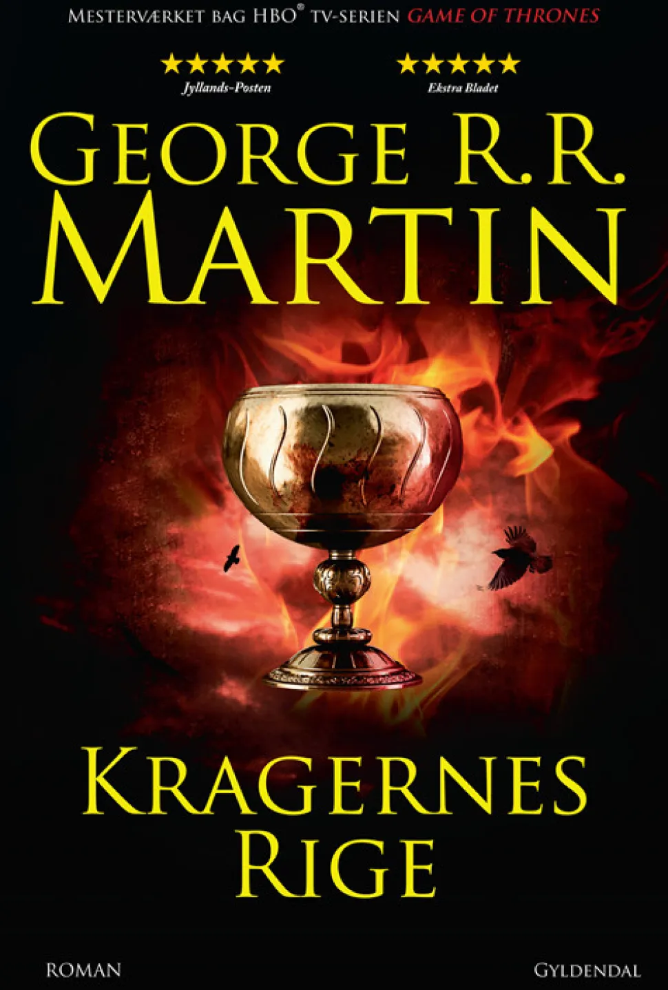 Kragernes rige: A Game of Thrones (4) (Bog, Paperback, Dansk) af George R. R. Martin