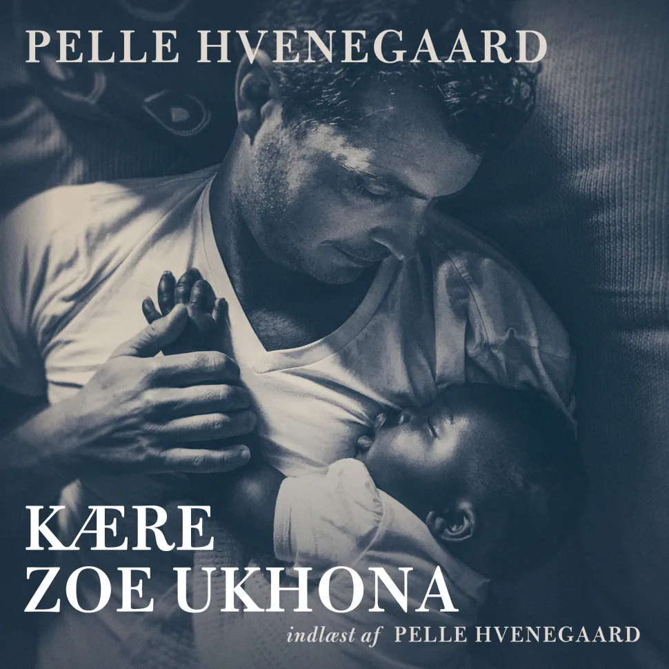 Kære Zoe Ukhona (Lydbog, zip_mp3, Dansk) af Pelle Hvenegaard