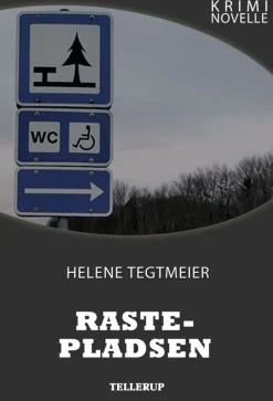 Kriminovelle - Rastepladsen (Ebog, epub, Dansk) af Helene Tegtmeier